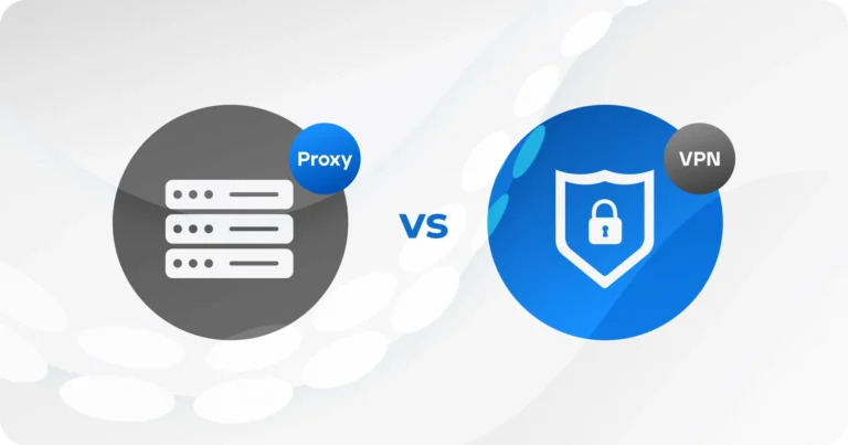 VPN VS PROXY